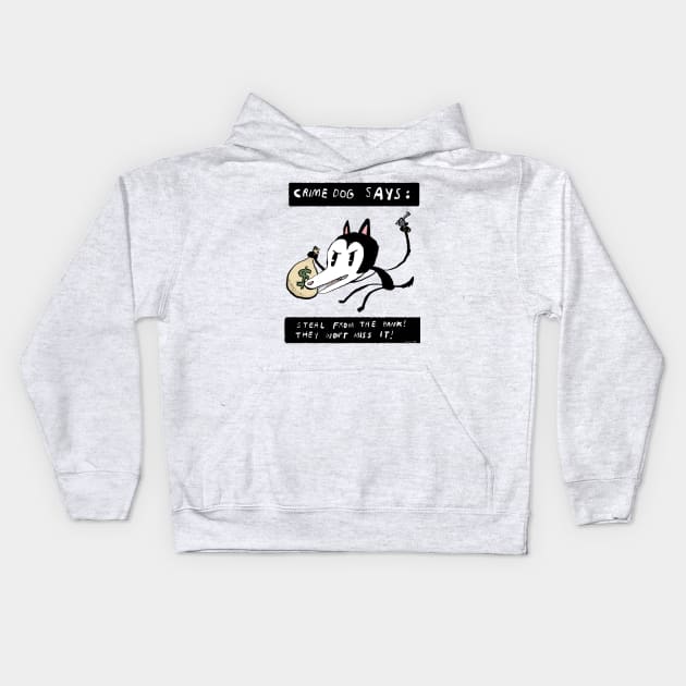 Crime Dog Kids Hoodie by bransonreese